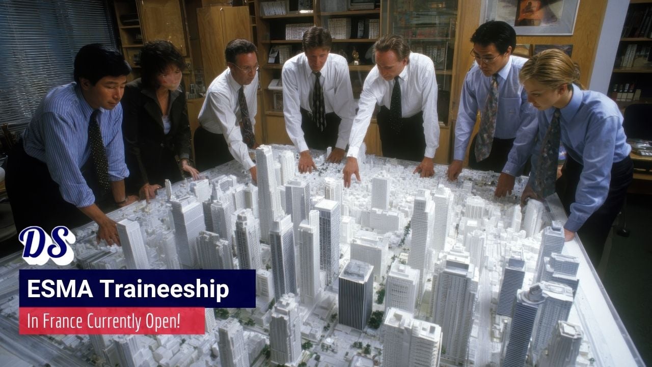 ESMA Traineeships 2026 Open in Paris France