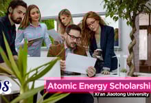 Atomic Energy Scholarship 2026 Open at Xi'an Jiaotong University Scholarship