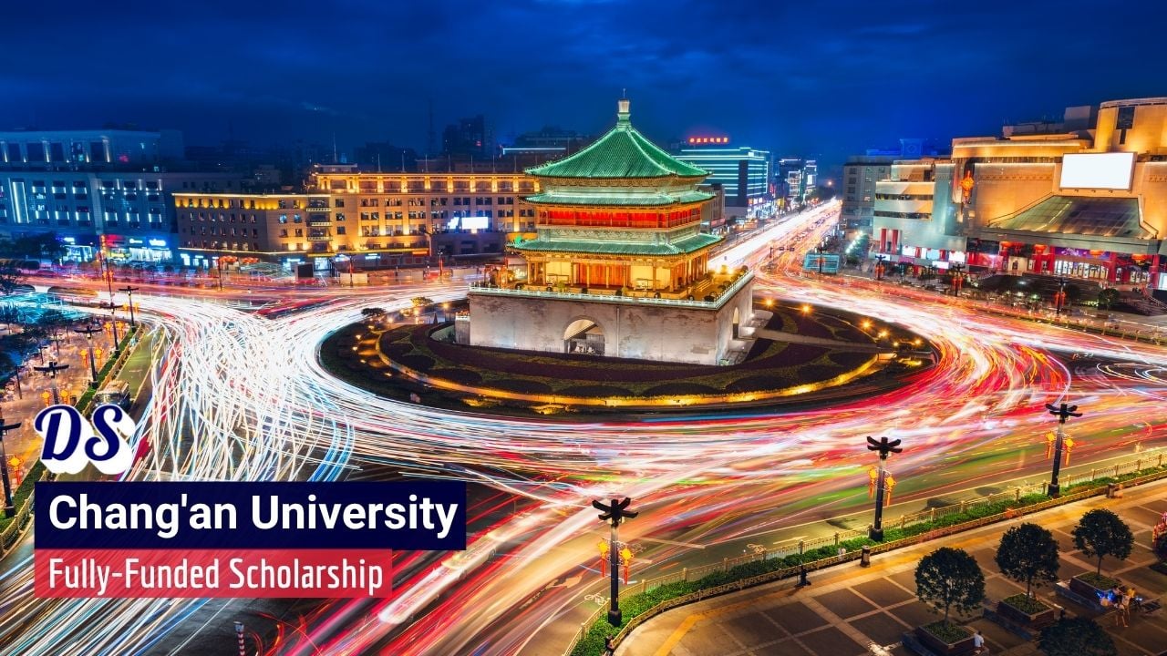Chang’an University China Government Scholarship 2026 Application Process