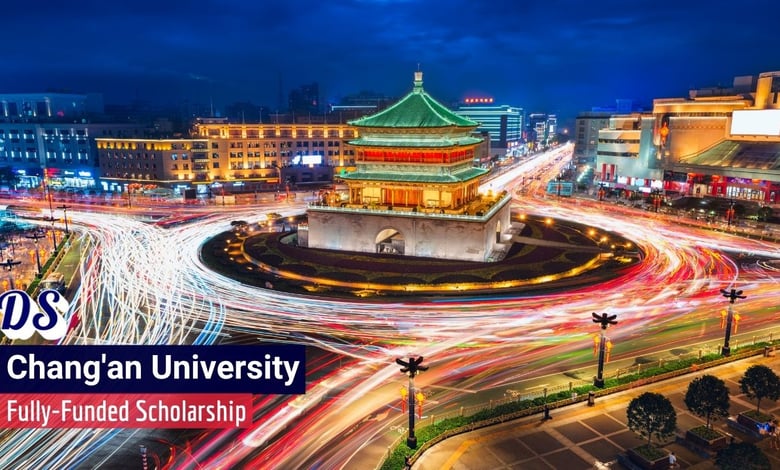 Chang’an University China Government Scholarship 2026 Application Process
