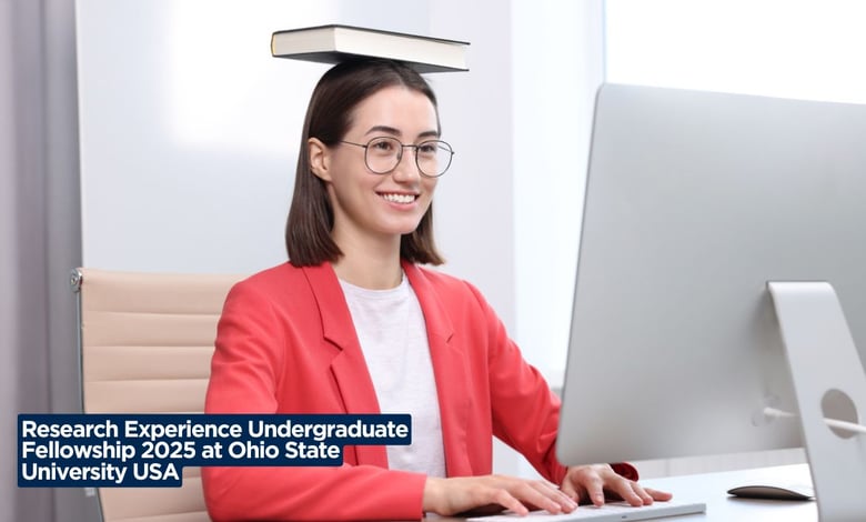 Research Experience Undergraduate Fellowship 2025 at Ohio State University USA