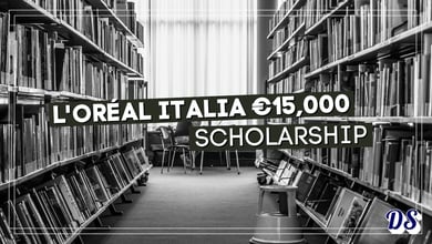 L'Oréal Italia €15,000 Scholarship 2027 for Future Art Directors in Beauty & Fashion