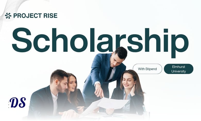 Project RISE Scholarship 2028 at Elmhurst University Opens with Stipend and Graduate Funding