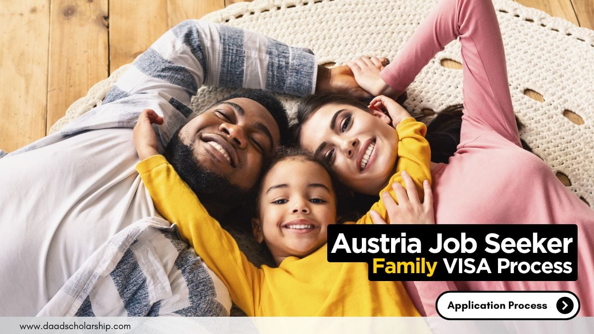 Austria Job Seeker VISA With Family VISA Application Process