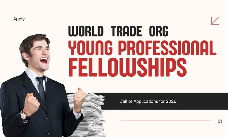 WTO Young Professionals Programme 2026 Open with CHF 4,000 Monthly Stipend in Switzerland