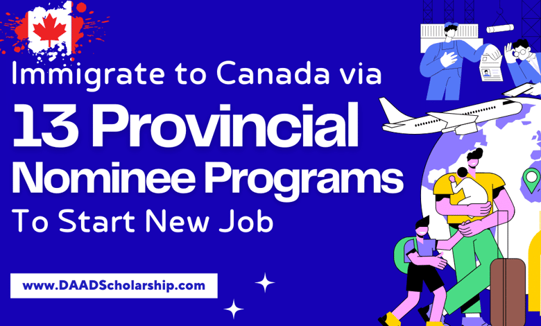 13 Canadian Provincial Nominee Programs (PNP) Offering Skill Shortage Jobs