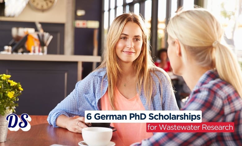 6 Fully Funded PhD Scholarships in Germany 2026 for Wastewater Research Work