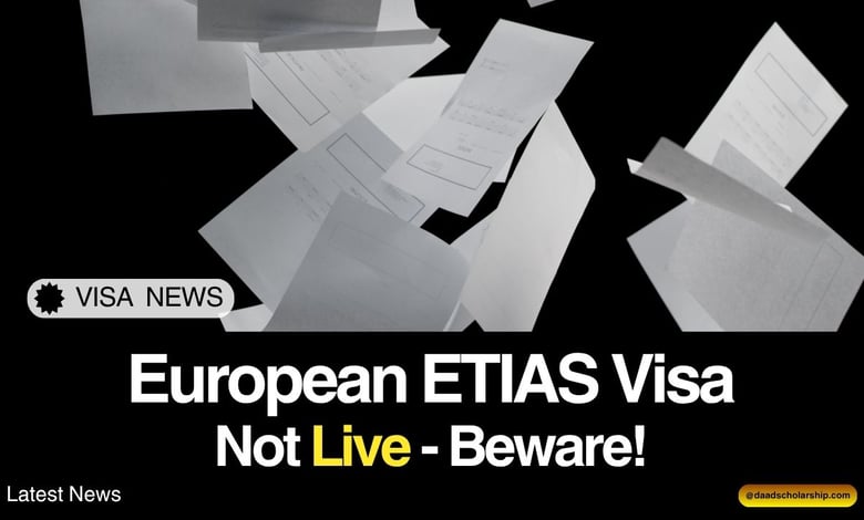 European Travel ETIAS System is Still Not Live! Beware of Fake Portals
