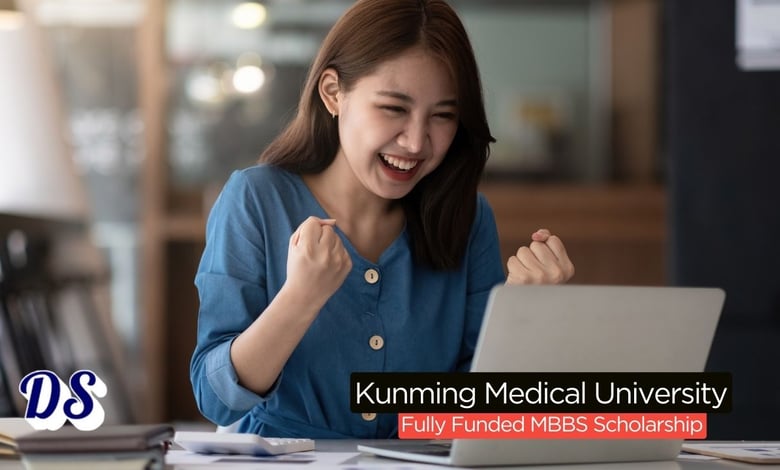 Kunming Medical University Scholarships 2026 Open by Yunnan Provincial Government
