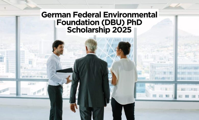 German Federal Environmental Foundation (DBU) PhD Scholarship 2025