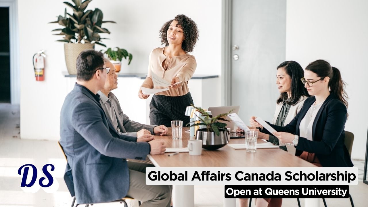 Global Affairs Canada Scholarships 2026 at Queens University