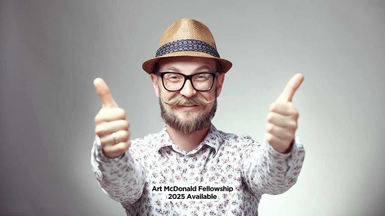 Art McDonald Fellowship 2025 Available