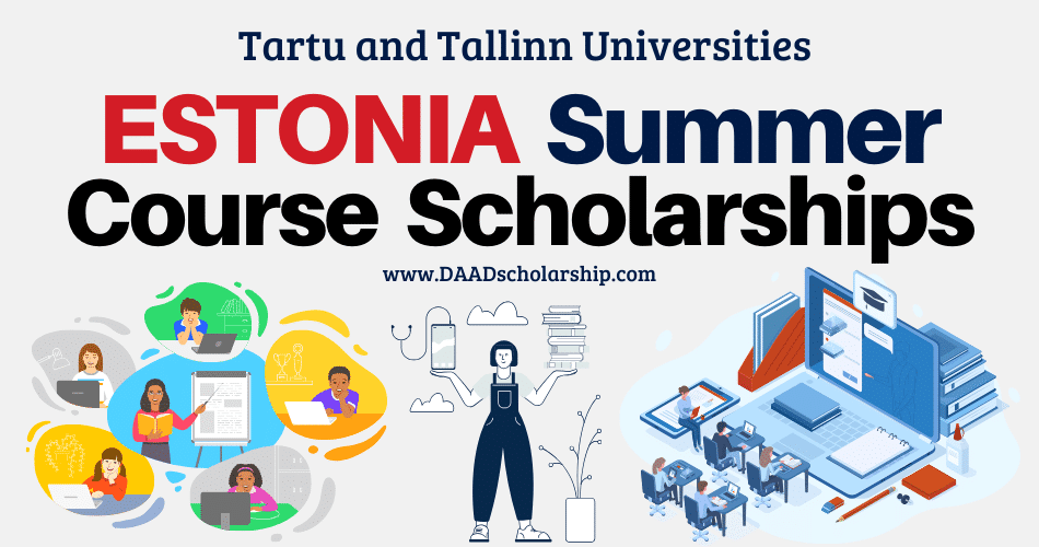 Estonia Summer Courses Scholarships 2024 at Tartu and Tallinn Universities
