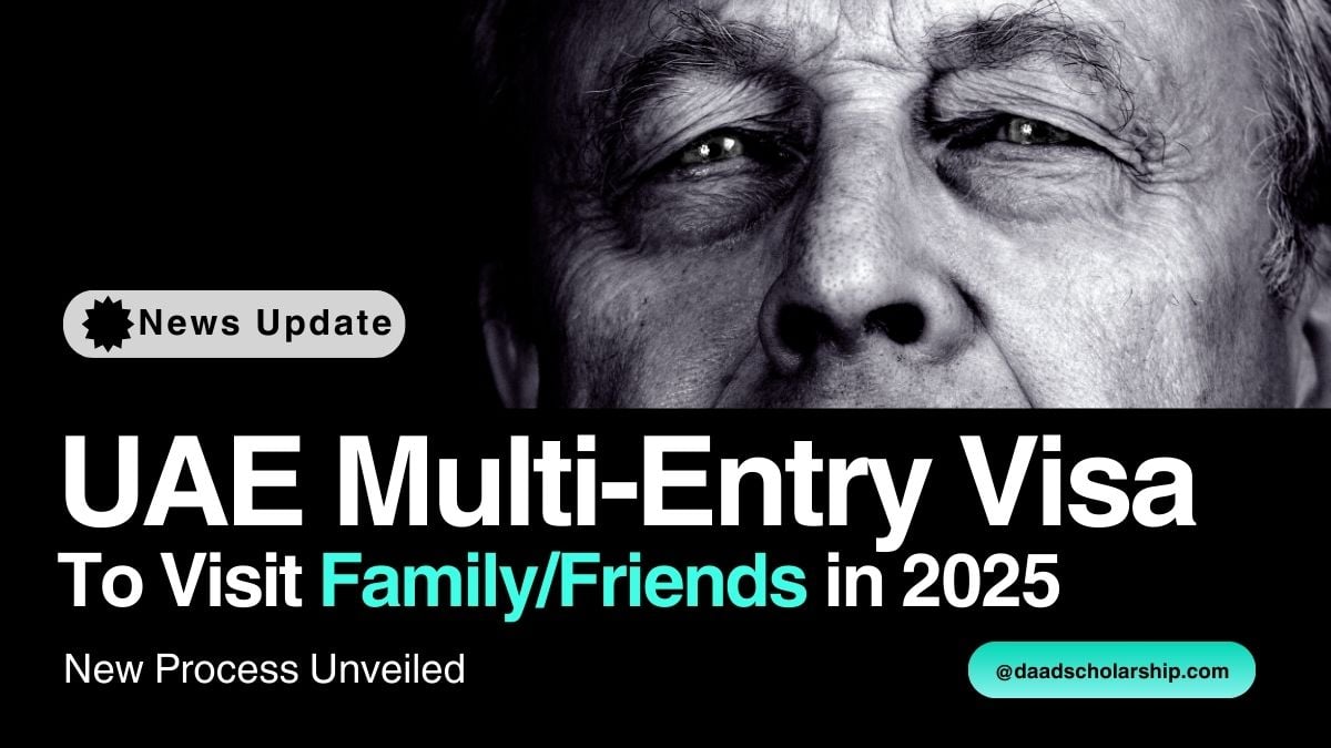 UAE Introduces Multi-Entry Visa for Visiting Relatives and Friends in 2025