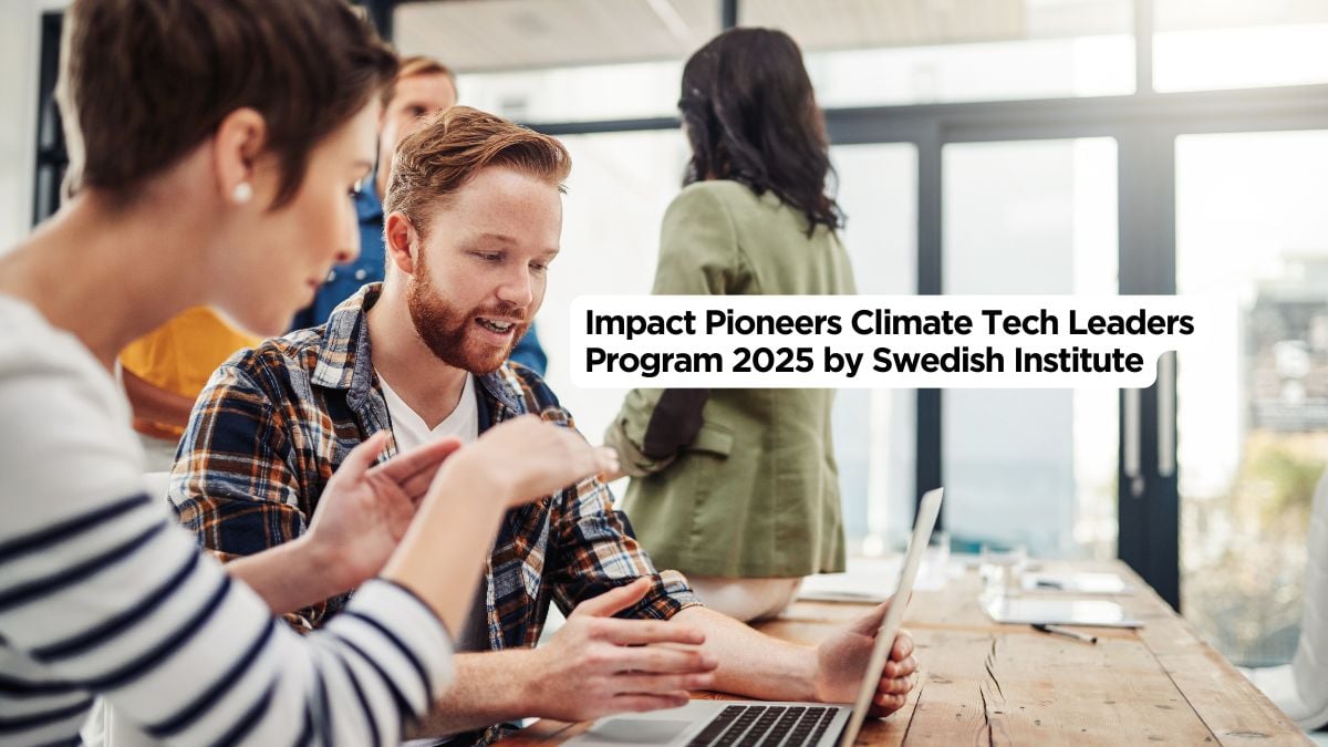 Impact Pioneers Climate Tech Leaders Program 2025 by Swedish Institute