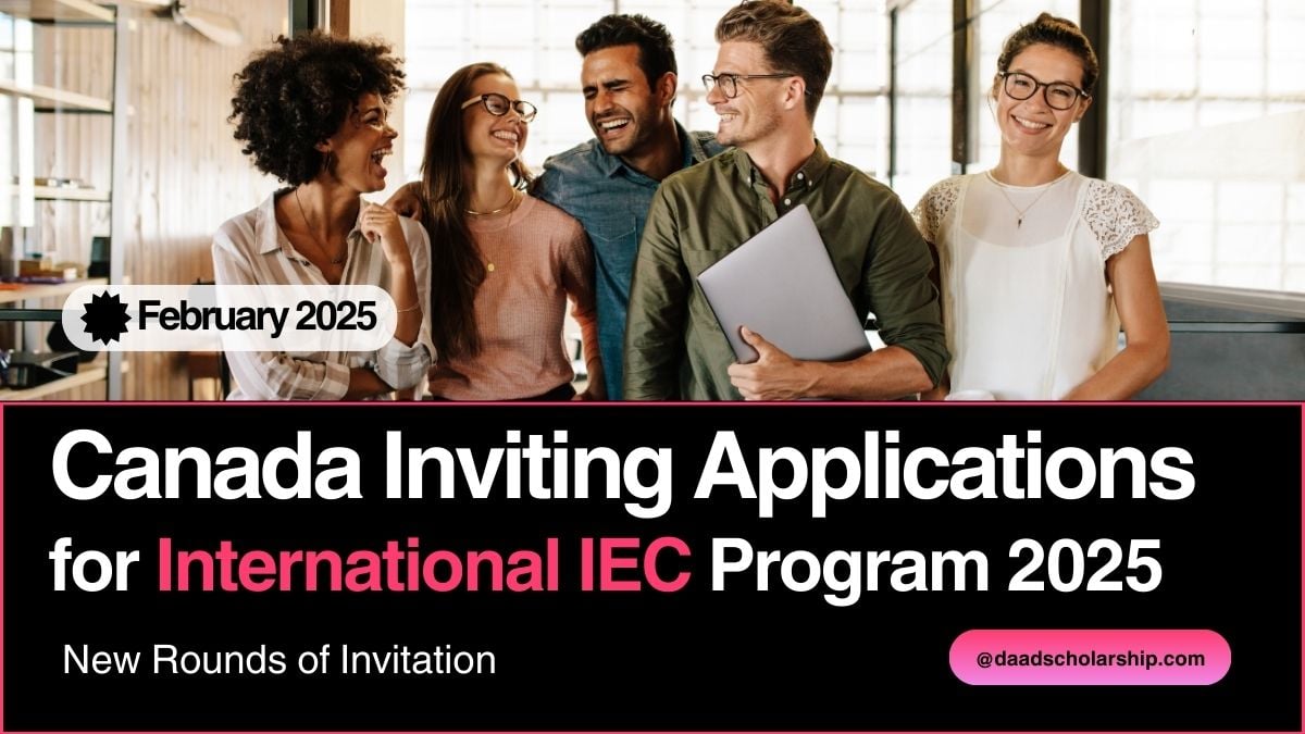 Canada Opens Applications for International Experience Canada (IEC) 2025