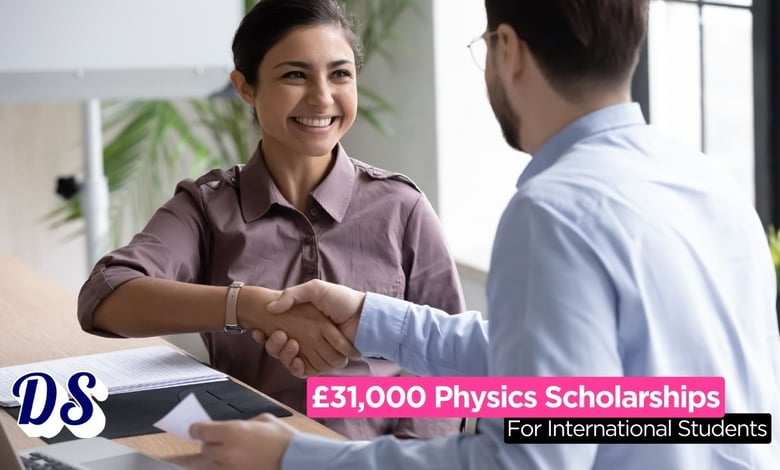 £31,000 Physics Teacher Training Scholarships Open for 2026