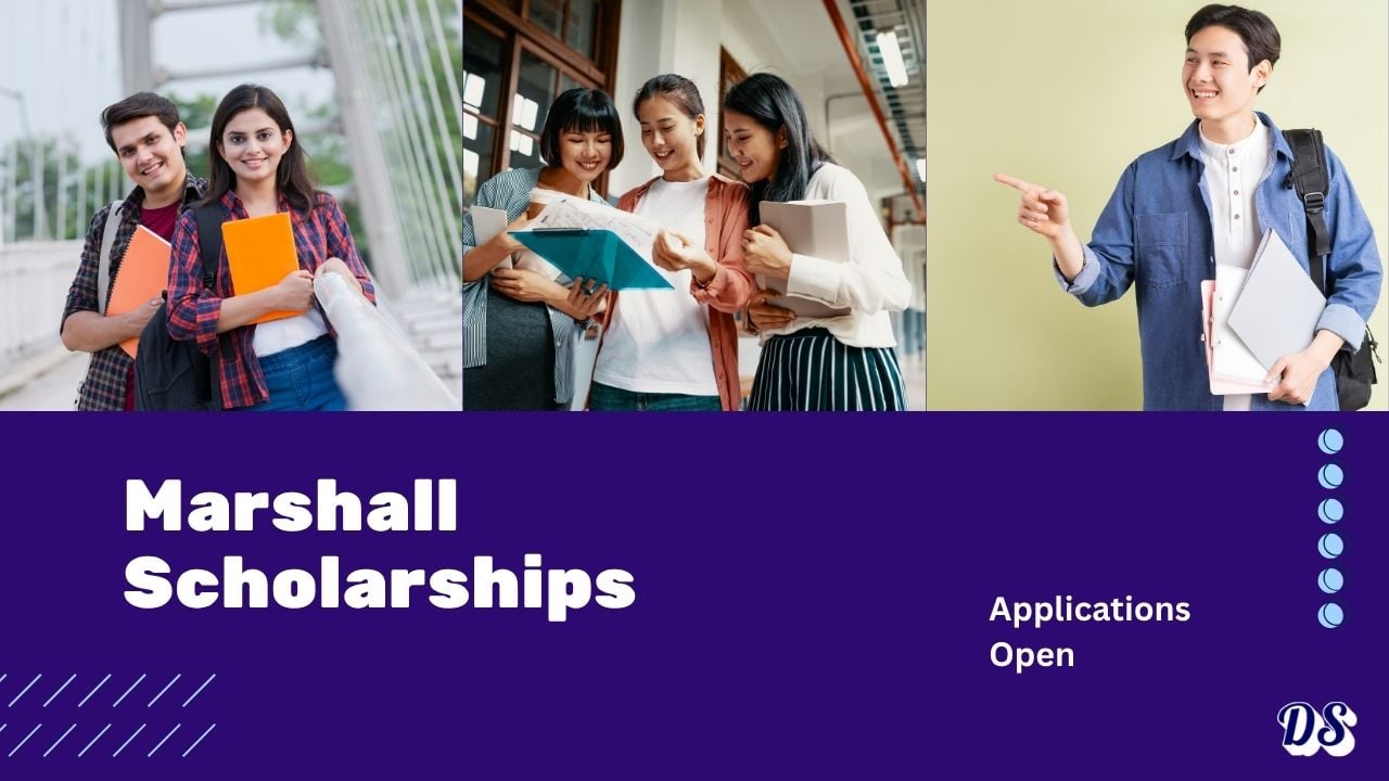 Marshal Scholarships 2027 Selecting its New Students - Can You Apply