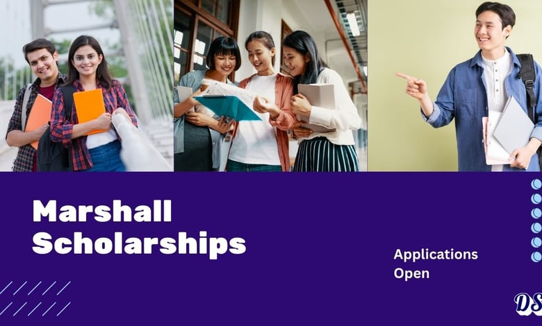 Marshal Scholarships 2027 Selecting its New Students - Can You Apply