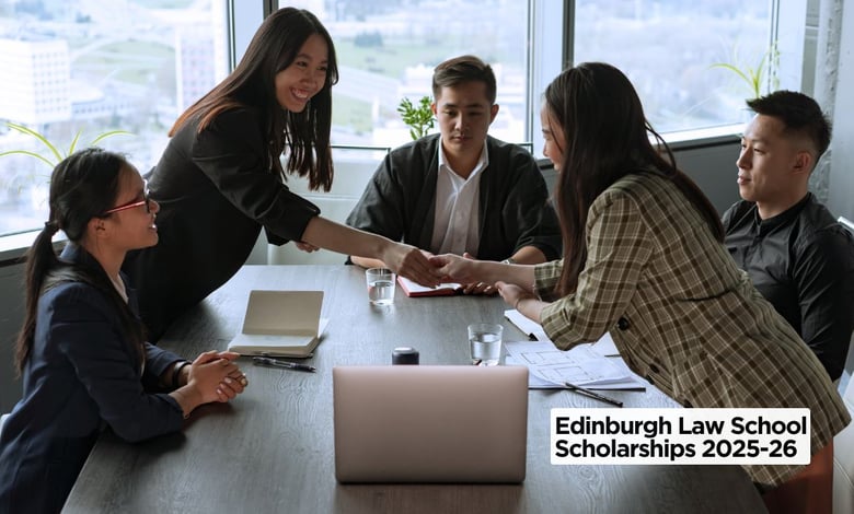 Edinburgh Law School Scholarships 2025-26 for International Students