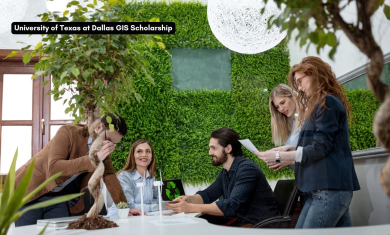 University of Texas at Dallas GIS Scholarships 2025-2026