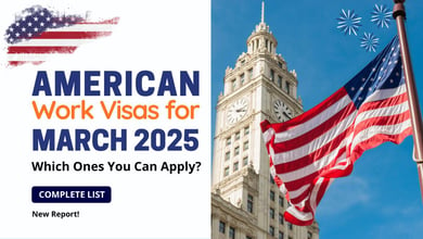 List of USA Work Visas Open for Applications in March 2025 for International Job Hunters