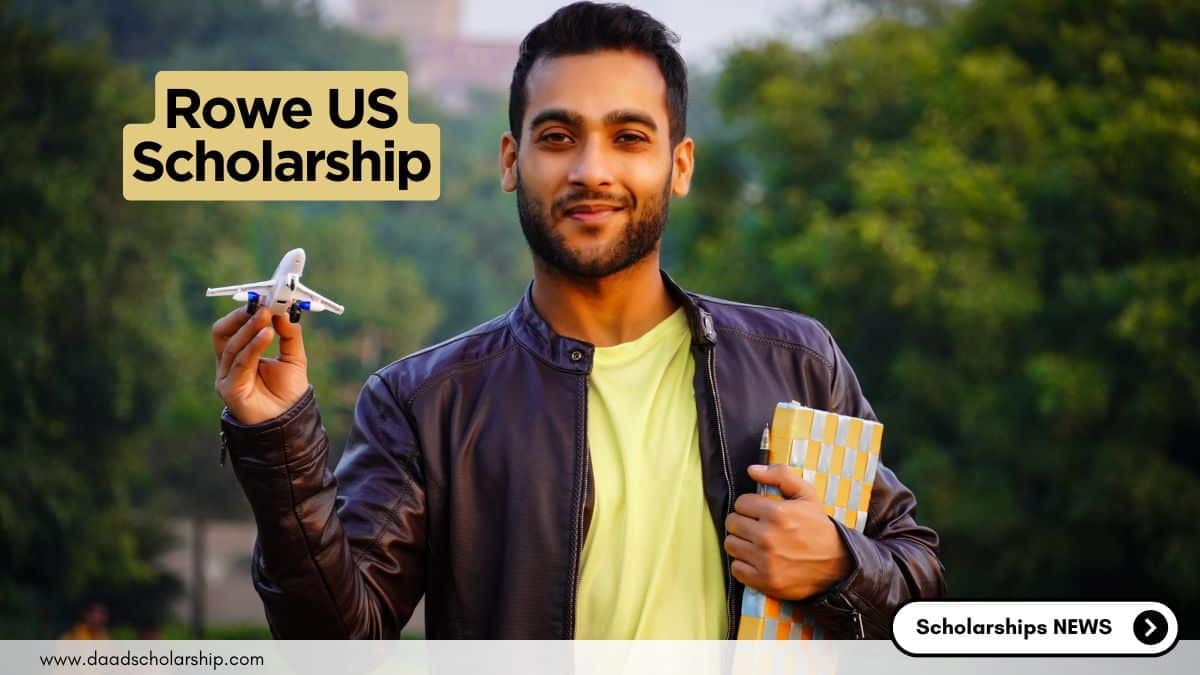 Rowe Supplementary Scholarship Spring 2025 in USA