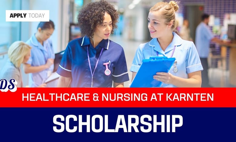 Healthcare and Nursing Scholarship 2026 at Karnten University of Applied Sciences