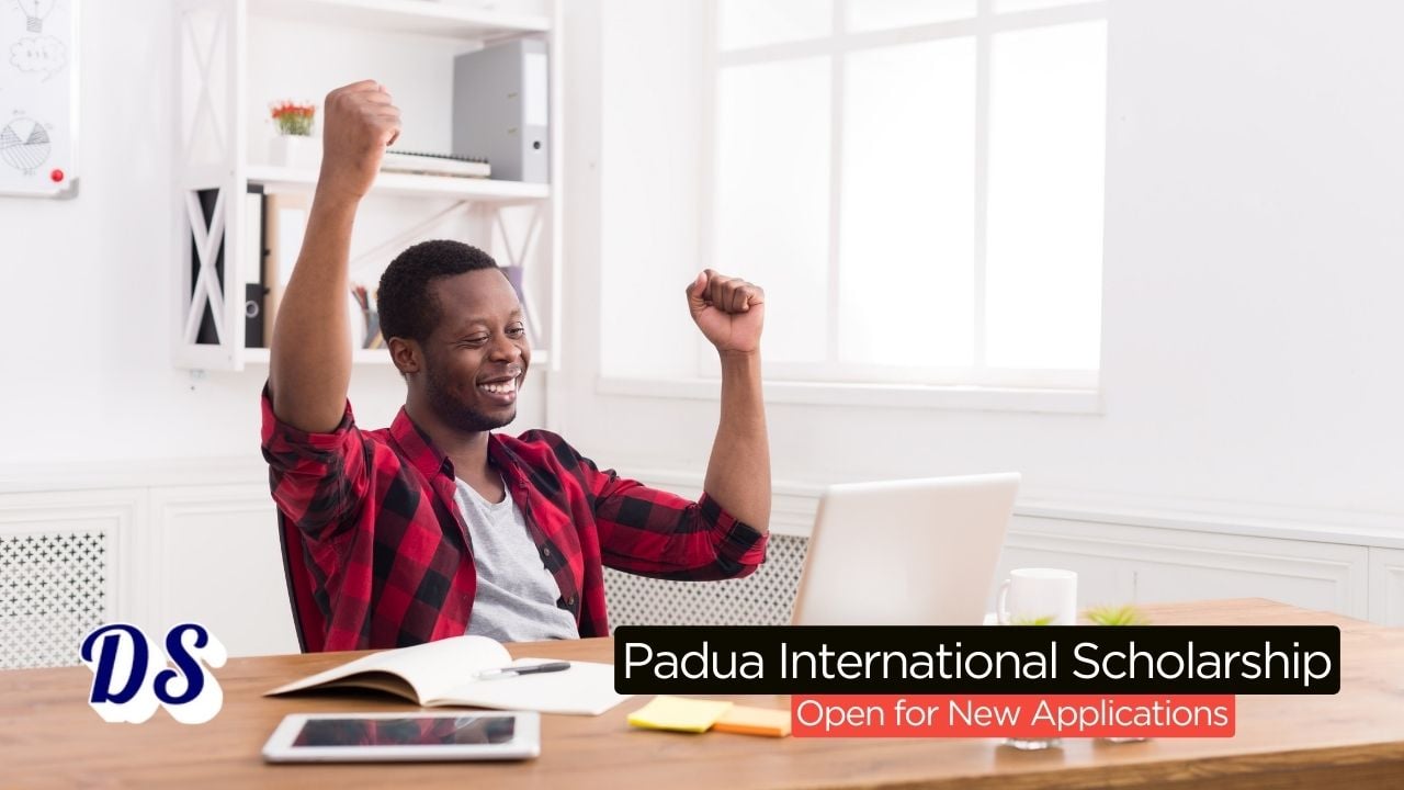 Padua International Excellence Scholarship 202627 Set to Open - Start Preparing Your Documents Now