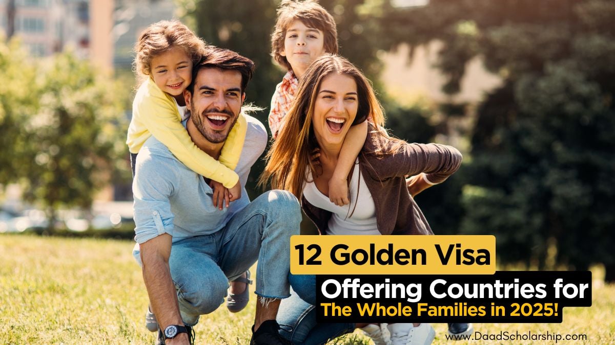 12 Golden Visa Offering Countries for the Whole Families in 2025