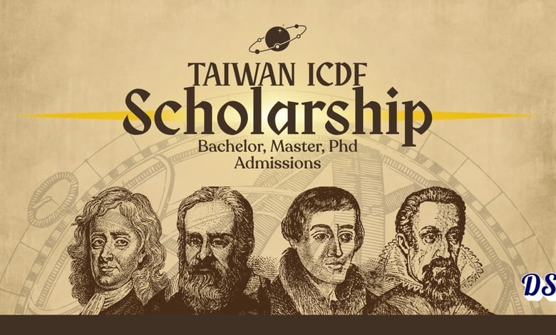 TaiwanICDF Fully Funded Scholarship 2027 for Bachelor’s, Master’s and PhD Admissions