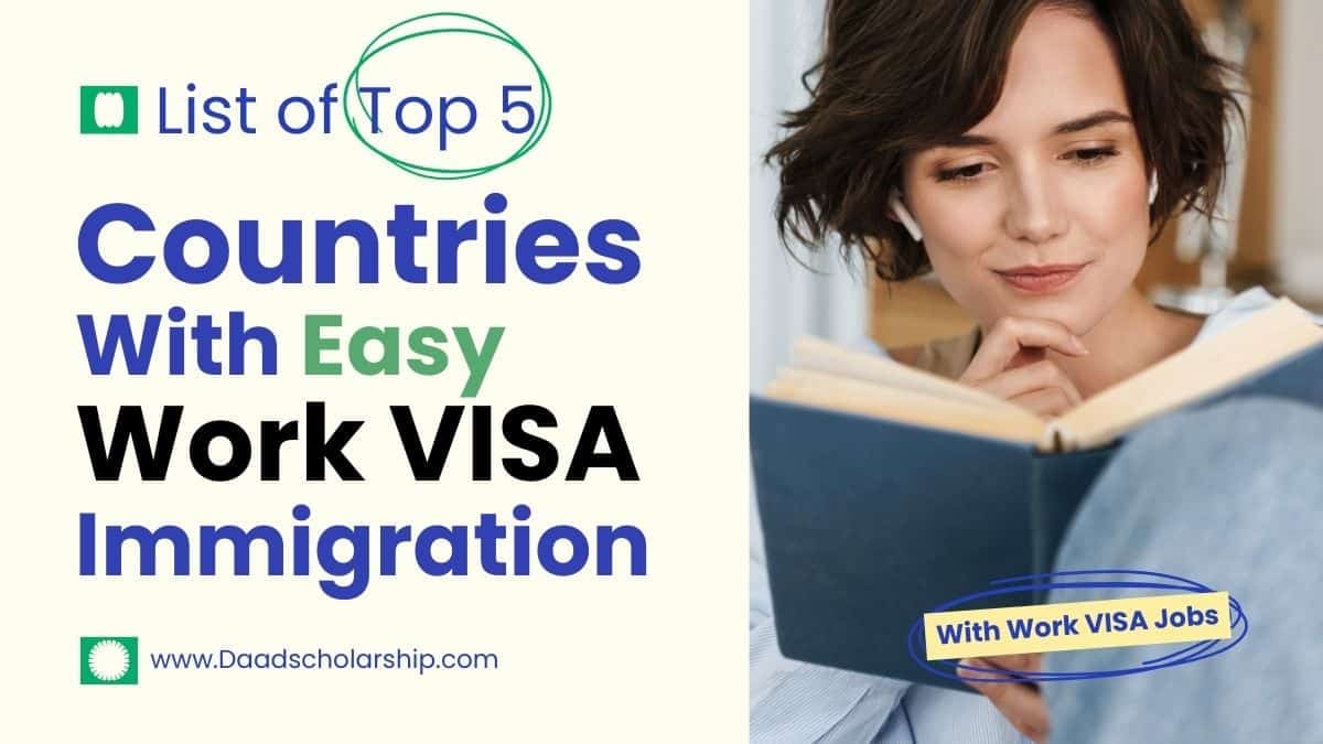 Countries With Easy Immigrations in 2025 With Work VISA Jobs