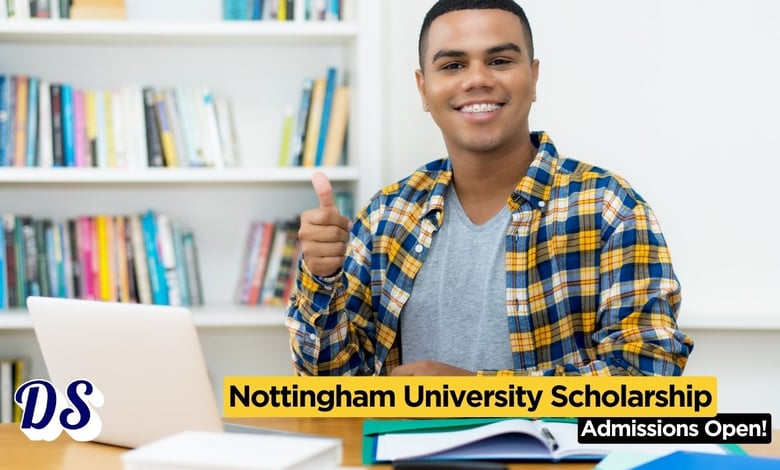 University of Nottingham GREAT Scholarships 2026 Open