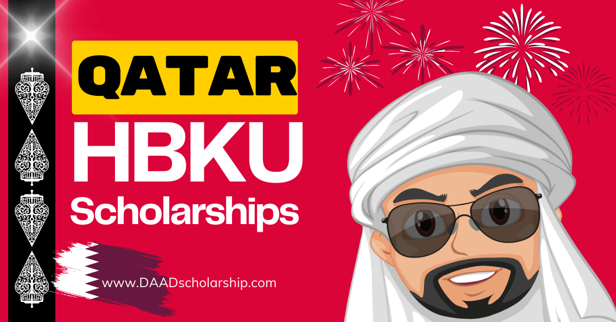 Hamad Bin Khalifa University (HBKU) Scholarship 2024