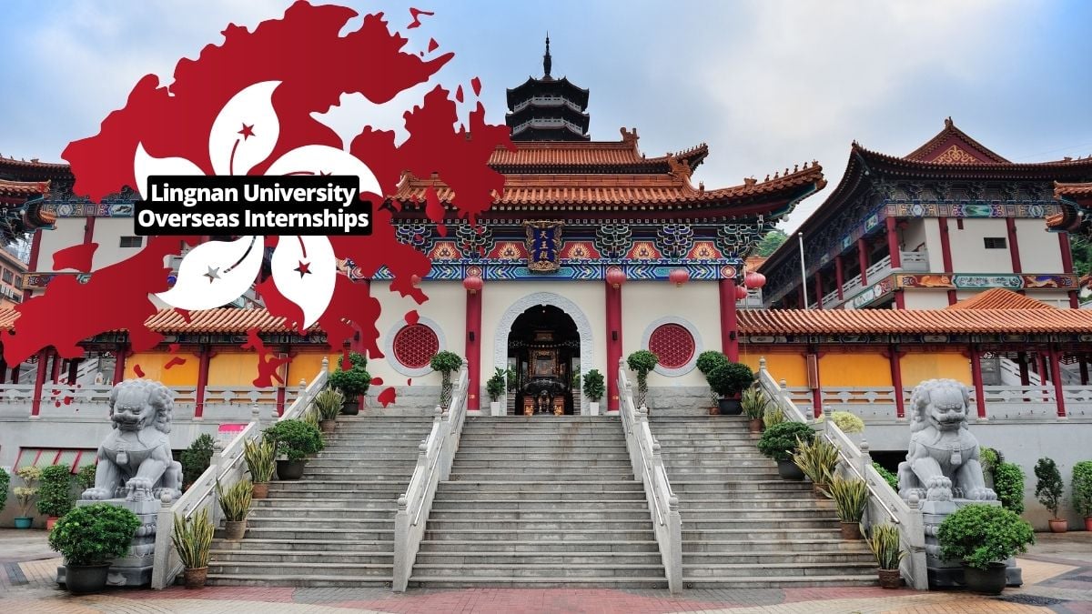 Lingnan University Overseas Internships 2025 for International Students