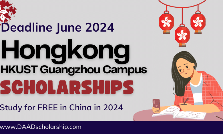 HKUST Guangzhou Scholarships 2024 for Students