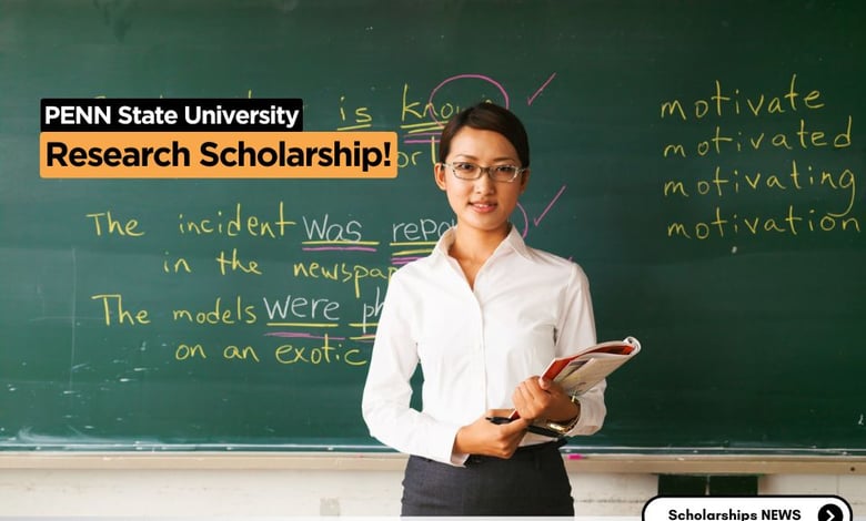 Penn State 2026 Doctoral Research Scholarship Applications Open