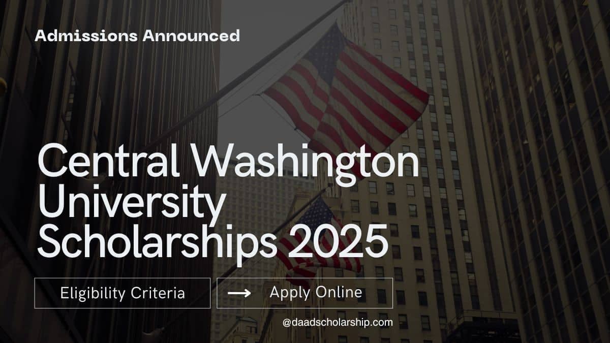 Central Washington University (CWU) Scholarships 2025 Admissions