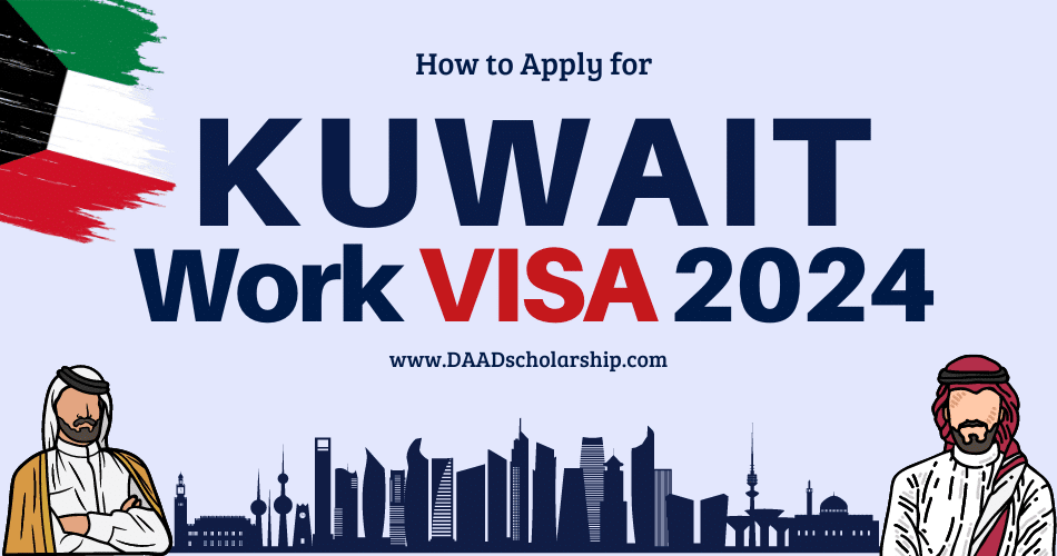 Kuwaiti Work VISA 2024 for International Job Seekers (Complete Guidance)