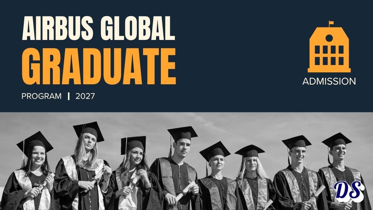 Airbus Global Graduate Programme 2027 Application Process