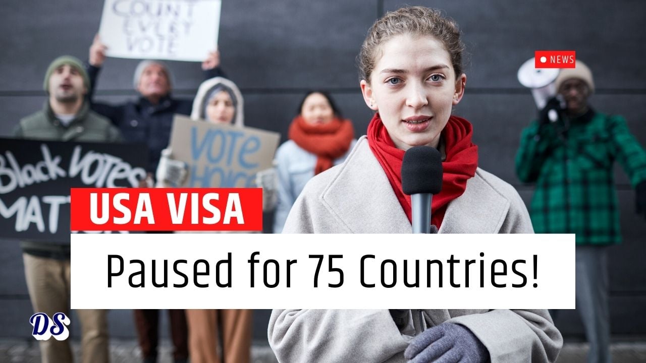 US Visa Issuance Paused for the Citizens of These 75 Countries Starting January 21, 2026