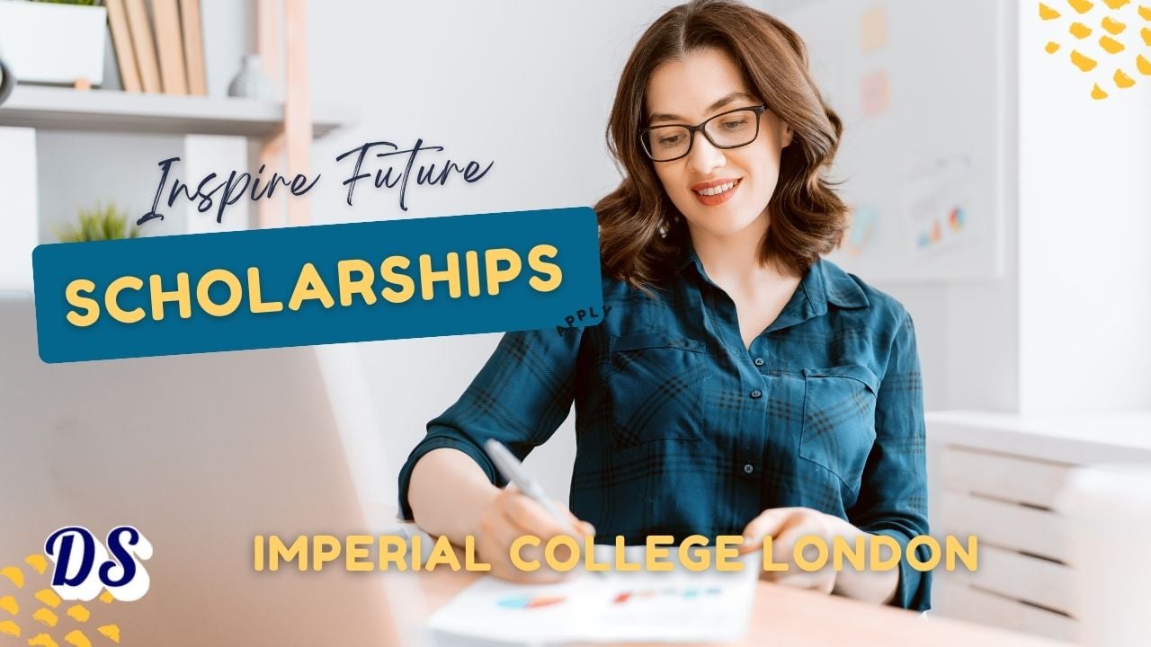 Imperial Inspires Scholarships 2026-2027 at Imperial College London for International Students