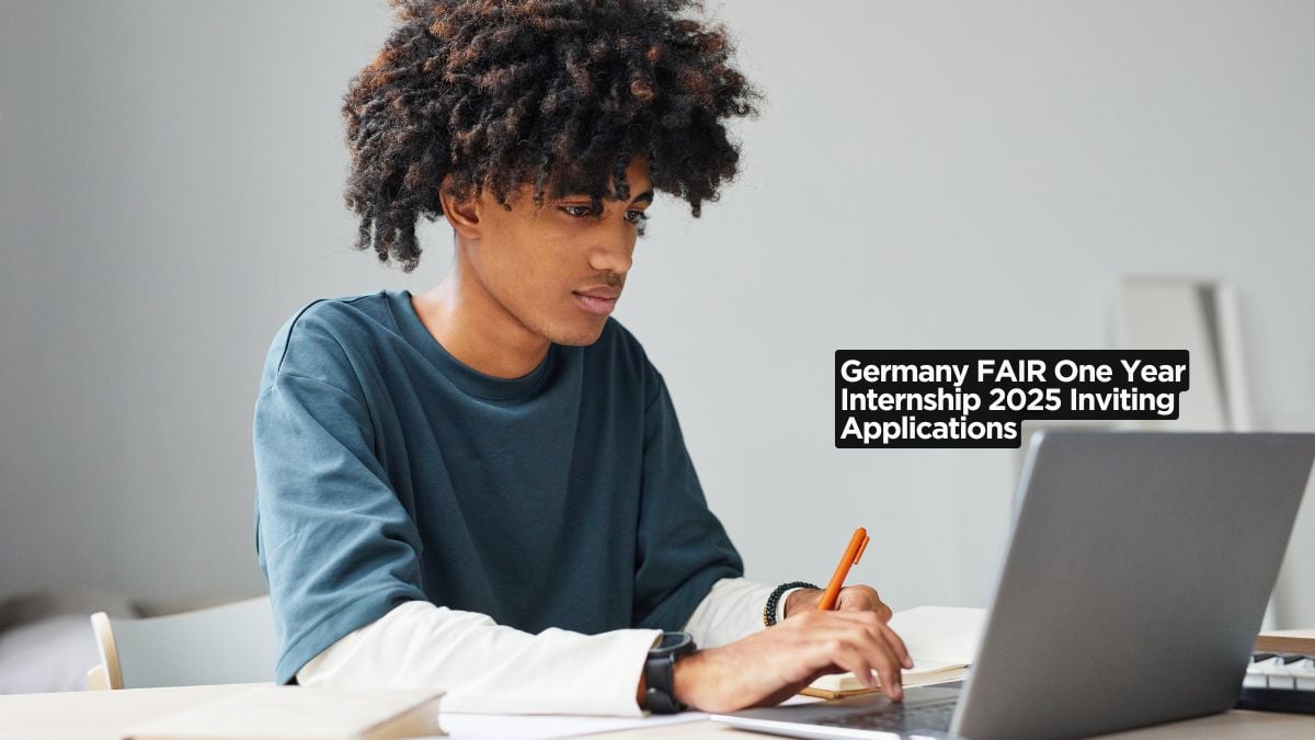 Germany FAIR One Year Internship 2025 Inviting Applications