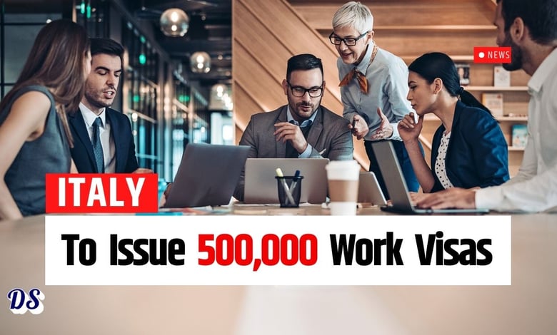 Italy to Issue 500,000 Work Visas Till 2028 - New Policy In Effect to Cope Skill Shortages