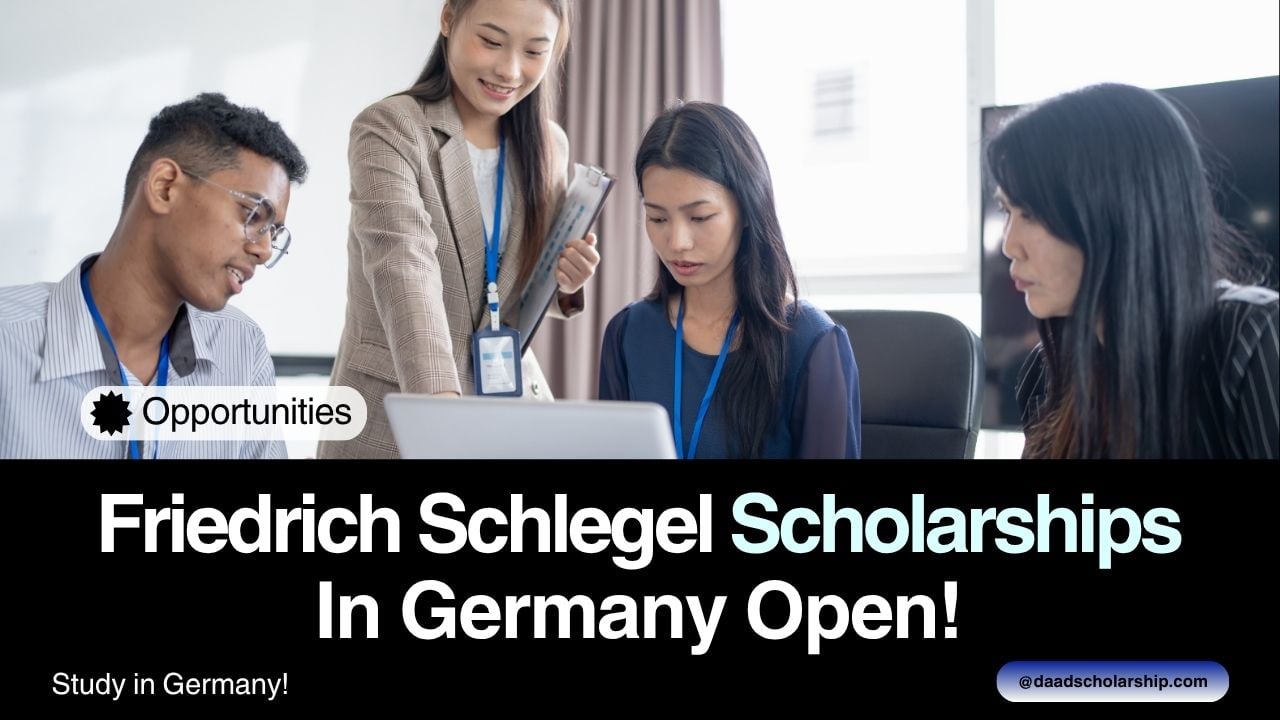 17 Friedrich Schlegel Graduate Scholarships 2026 Open for All