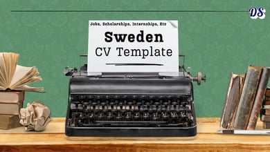 Create Sweden Style CV to Get Accepted for Jobs, Scholarships, Internships, and Fellowships