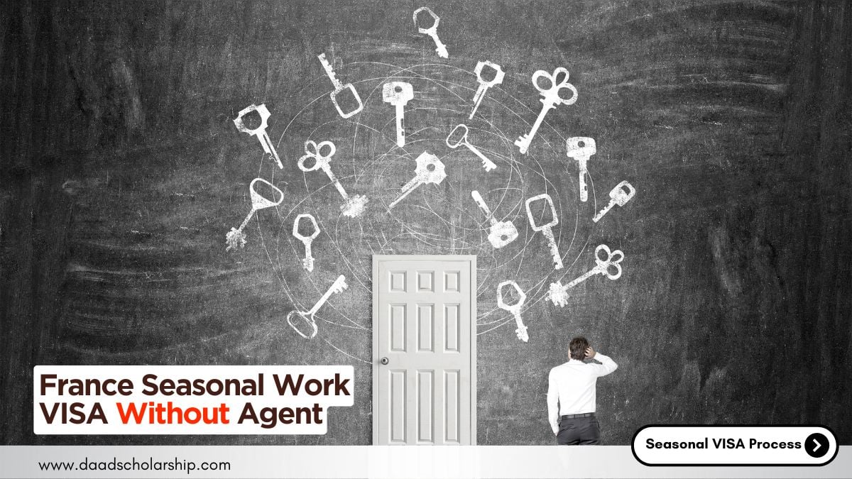 How to Apply for France Seasonal Work Visa Without an Agent