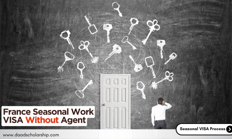 How to Apply for France Seasonal Work Visa Without an Agent