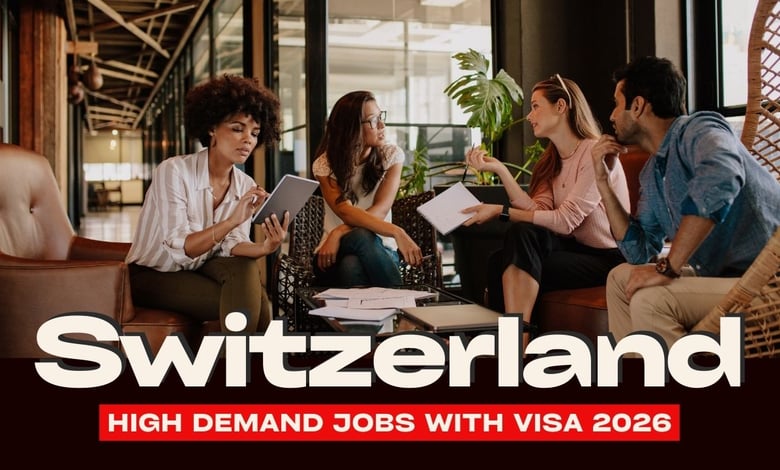 Switzerland High Demand Jobs With Work Visa Options for 2026 (With Average Salaries)