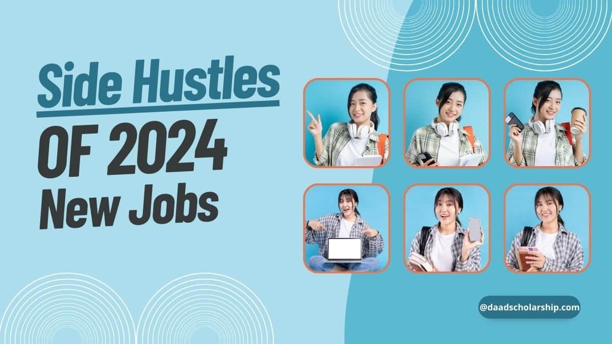 The Side Hustles of 2024 Opportunities, Earnings, and Future Careers